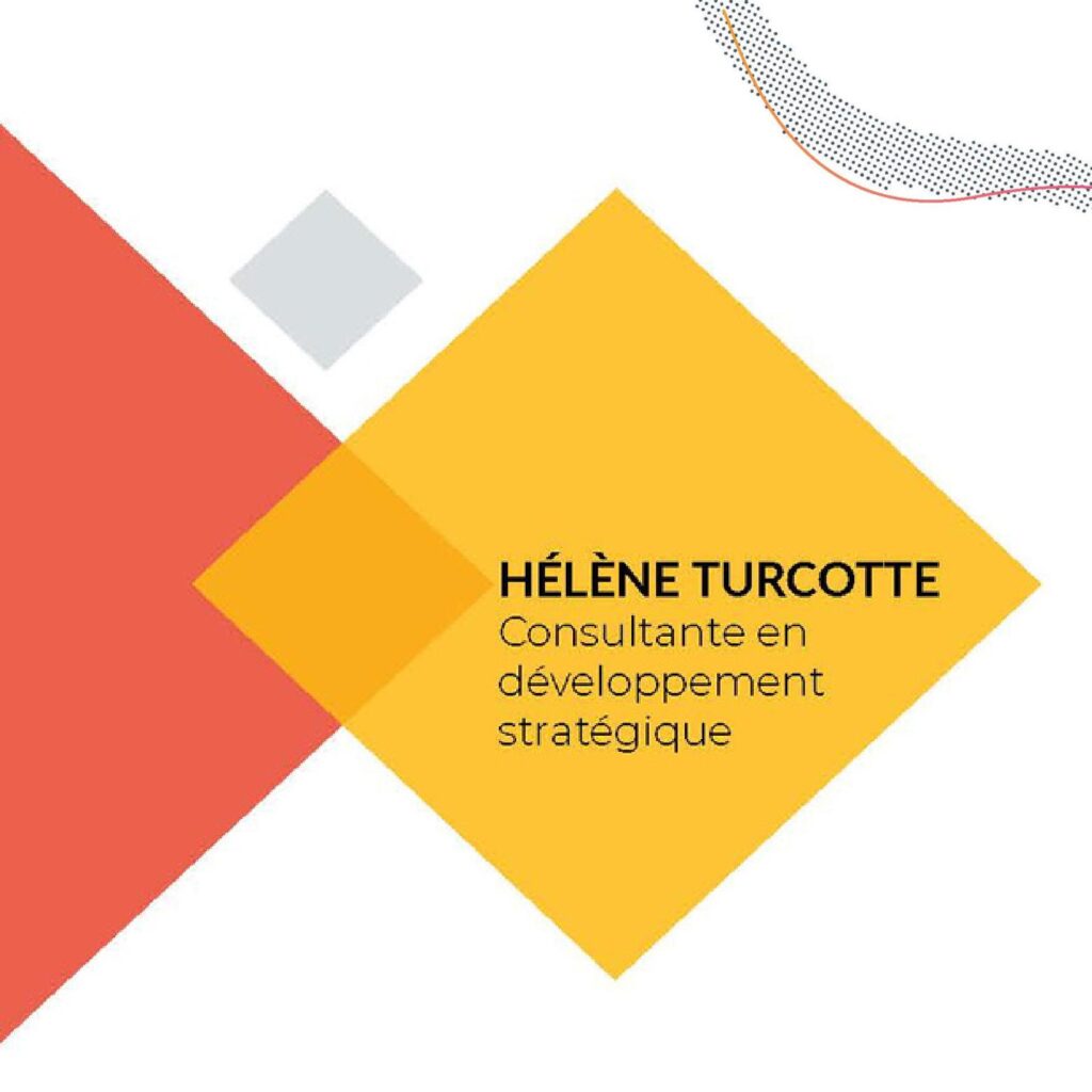 Hélène Turcotte - Consultante en développement stratégique