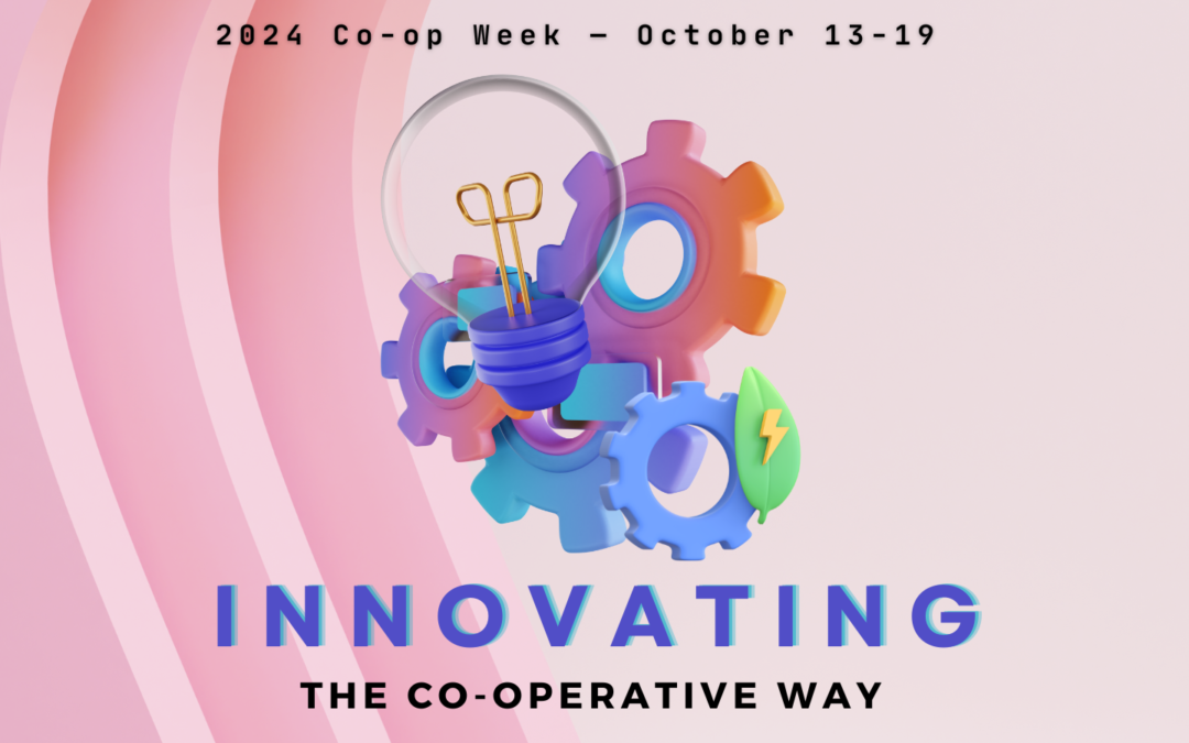 Highlighting Innovation for the 2024 Co-op Week