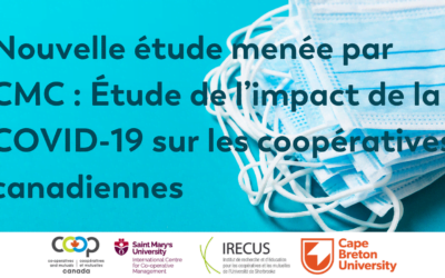 Nouvelle étude menée par CMC : Étude de l’impact de la COVID-19 sur les coopératives canadiennes
